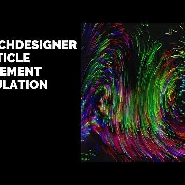 Touchdesigner Particle Movement Simulation