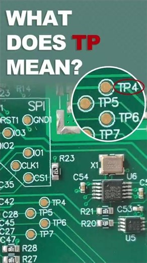This Tiny “TP” on a PCB Is More Important Than You Think