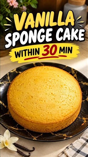 Vanilla Sponge Cake Within 30 Minutes | Quick & Easy Recipe