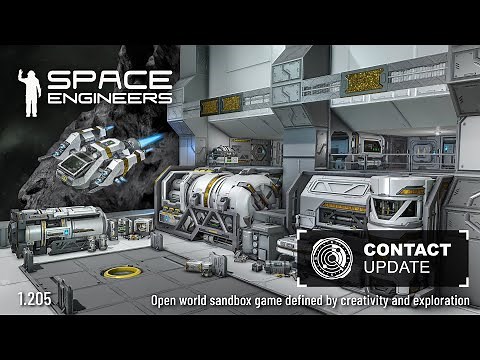 Space Engineers | Update 1.205 - Contact