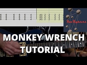 Foo Fighters | Monkey Wrench Guitar Tutorial | Tabs Included