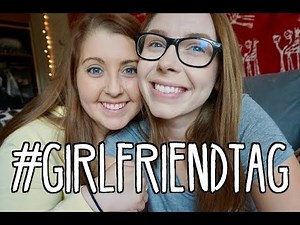 THE GIRLFRIEND TAG || katie&jordan