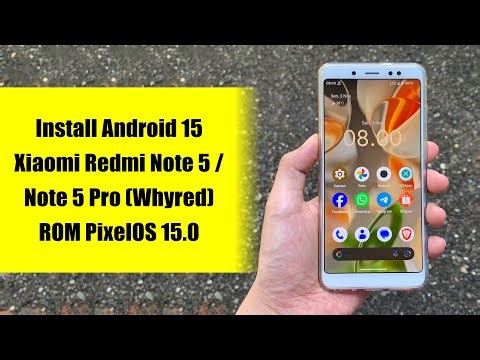 Simple & Smooth ! Tutorial Install Android 15 Stabil pada Xiaomi Redmi Note 5 Pro - PixelOS 15.0