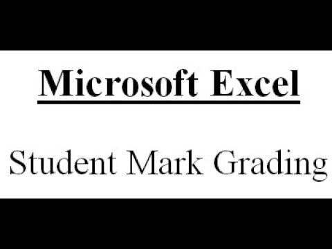 Microsoft Excel Part 10: How to prepare Student Mark Grading in Microsoft Excel?