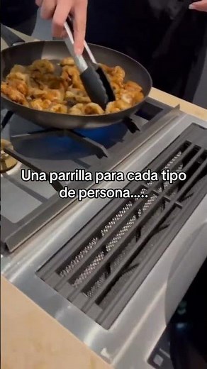 Una parrilla para cada tipo de persona