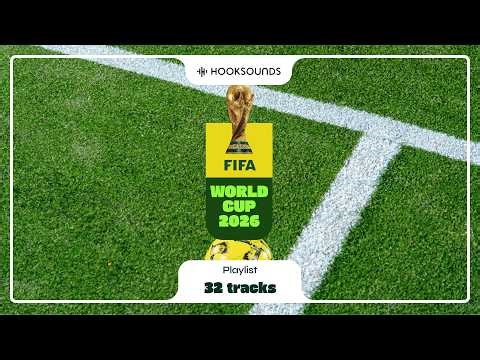 FIFA World Cup 2026 Playlist