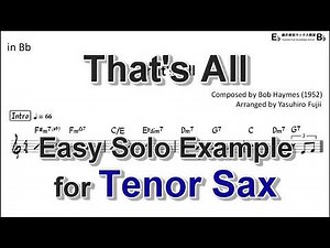 That's All - Easy Solo Example for Tenor Sax