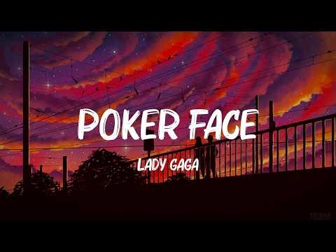 Poker Face - Lady Gaga (Lyrics) Justin Bieber, One Direction,... MIX