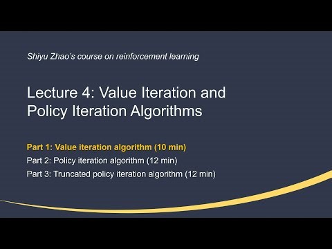 L4: Value Iteration and Policy Iteration (P1-Value iteration)—Mathematical Foundations of RL