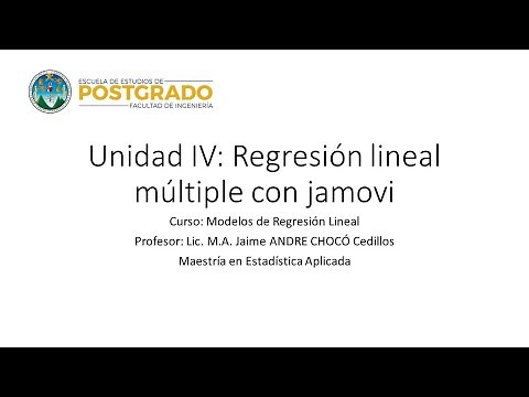 Unidad IV - Regresión Lineal Múltiple con jamovi