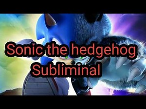 Manifest Sonic the hedgehog Subliminal 💫