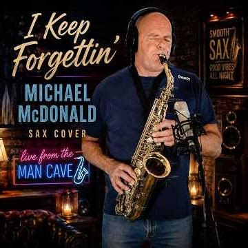 "I Keep Forgettin'" – Michael McDonald Sax Cover 🎷 (short)