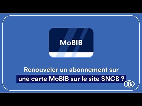 Renouveler un abonnement sur une carte MoBIB sur le site SNCB ?