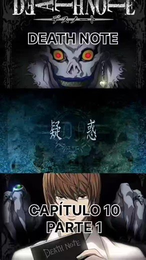 Parte 21 Death Note capitulo 10 parte 1 #deathnote#Anime#fyp#paratii