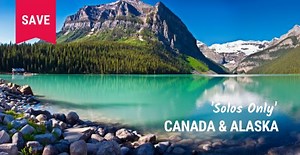 Solos Only: Canadian Rockies Tour with Alaskan Cruise