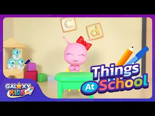 Things In The Classroom Song - For Kids