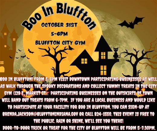 Boo In Bluffton! October 31st 5-6PM Bluffton City Gym. Downtown...