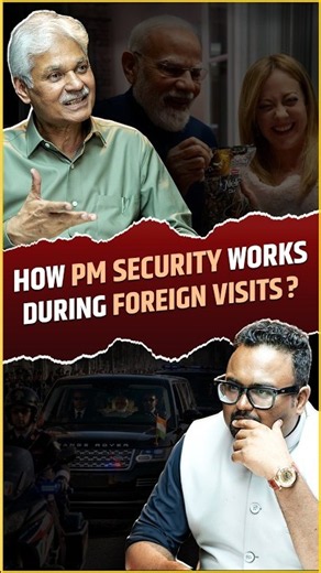 How Prime Minister Security Works During Foreign Visits?