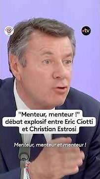 "Menteur, menteur !" : débat explosif entre Éric Ciotti et Christian Estrosi