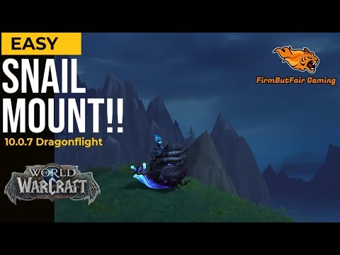 WoW Dragonflight - How to get the Gooey Snail Elemental --- Easy Mount!!! Snail Guide!!!!