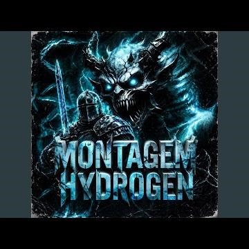 MONTAGEM HYDROGEN (SPED UP)