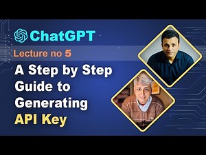 Lecture 5: What is API | How to Generate an API Key
