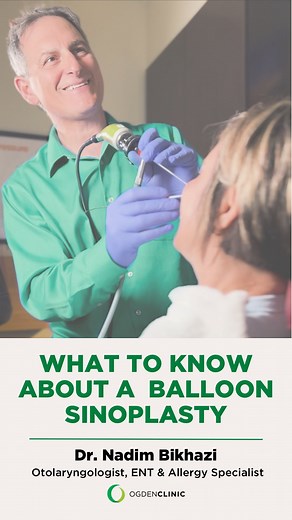 Redefining sinus relief with balloon sinuplasty! 🌬️ Dive into the procedure that’s changing lives. ENT & Allergy Specialist, Dr. Bikhazi walks us through the basics of the minimally invasive #balloonsinoplasty procedure! | Ogden Clinic