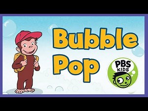 ⭐Curious George - Bubble Pop | Count with George⭐⭐