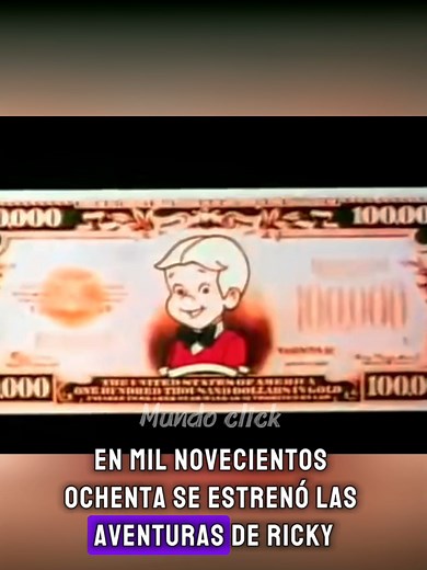 Ricky Ricón: Aventuras del niño más rico