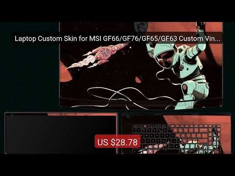 Laptop Custom Skin for MSI GF66/GF76/GF65/GF63 Custom Vinyl S... — Amazing Value 2026 | Must Have!