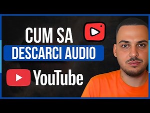 Cum sa descarci o melodie de pe YouTube (MP3)