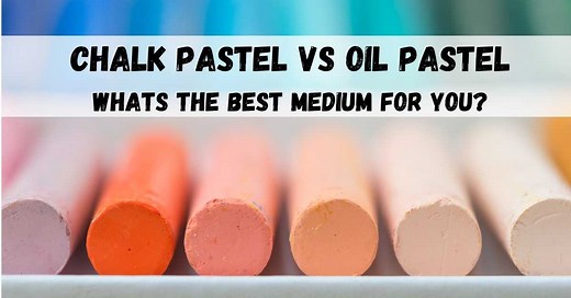 Chalk Pastel vs Oil Pastel: Which Medium is Best for You? - Artsydee - Drawing, Painting, Craft & Creativity