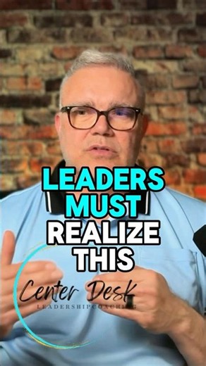 Leaders must realize this even if you think it's not true #leadershipcoaching #leadership