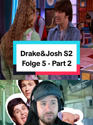 Drake&Josh S2 - Folge 5 REACTION - Part 2 #drakeandjosh #drake #WhatToWatch #fyp #nickelodeon