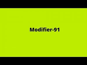 CPT | Modifier 91|
