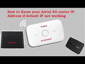 Airtel 4G hotspot router IP not working