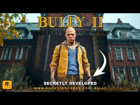 Rockstar Games working on BULLY - II