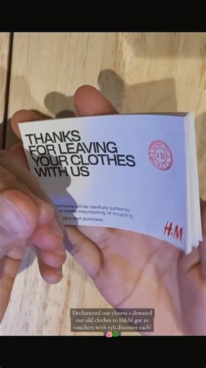 Earned 10 Vouchers from H&M from donating our old clothes. 💯