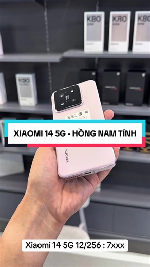 🔥 𝑯𝑨̀𝑵𝑮 𝑯𝑰𝑬̂́𝑴 -MÀU HỒNG NAM TÍNH ☑️ 𝑿𝑰𝑨𝑶𝑴𝑰 14 5G 12/256GB Fullbox Like New 💴 𝐆𝐢𝐚́ : 7xxx ( Đã up Rom quốc tế : 100% Tv ) ✅ Chip Snapdragon 8 Gen 3 mạnh mẽ ✅ Camera Leica 50MP – Zoom quang học 3.2x ✅ Màn hình OLED 1.5K – 120Hz, siêu mượt ✅ Sạc nhanh 90W – đầy pin trong 30 phút ✅ Kháng nước IP68 – thiết kế sang trọng, đẳng cấp