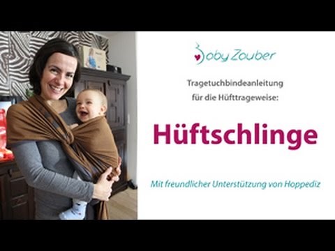 Tragetuch richtig binden - Die Hüfttrageweise Hüftschlinge