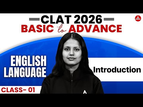 CLAT 2026 - Introduction to English Language Class 1 | CLAT Reading Comprehension | English For CLAT