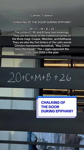 Chalking of the Door During Epiphany Explained