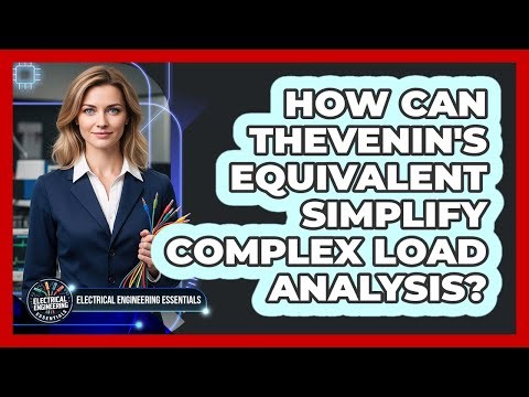 How Can Thevenin's Equivalent Simplify Complex Load Analysis?