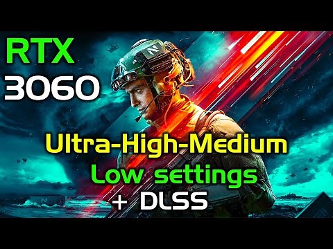 Battlefield 2042 | RTX 3060 | All settings tested in 1080p + DLSS