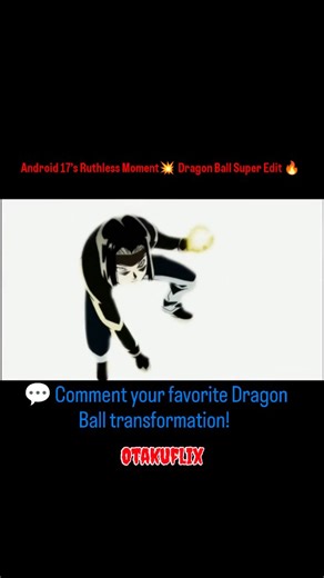 #day 42 Anime Immortals • 100 Days • 100 Goosebumps Moments . . . #otakuflix #dragonballsuper #android17 #kakunsa #animeedit #dbs #dragonballz #animereel #saiyanpower #animecommunity #animemoments #goku #vegeta #animevibes #dragonballfans | 0takuflix | Facebook