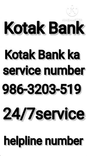 #Kotak Bank customer Care helpline number Kotak Mahindra Bank customer care service number