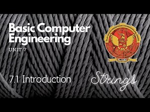7.1 Introduction to Strings | Unit 7 | BT-205 | C Programming | BASIC COMPUTER ENGINEERING | RGPV