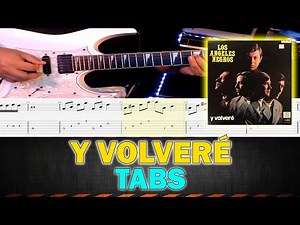 Y Volveré - Los Angeles Negros | Tabs