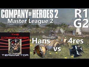 CoH2: Master League 2 - R1: Hans(USF) vs 4res(OKW) G2
