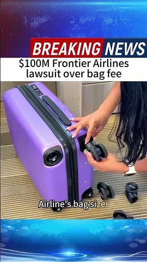 $100M Frontier Airlines lawsuit over bag fee #news #breakingnews #foryou